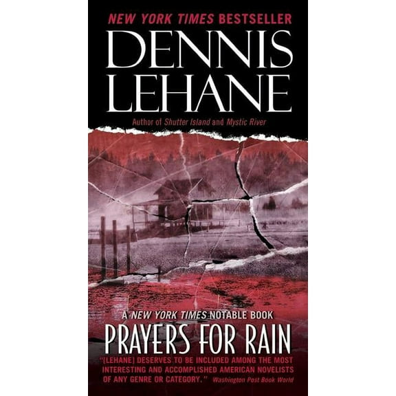 Patrick Kenzie and Angela Gennaro Prayers for Rain, Book 5, (Paperback)