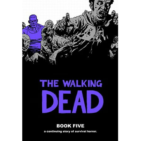The Walking Dead Book 5 (Best Part Of Cliff Walk Newport)