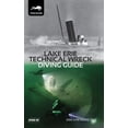 thumbnail image 1 of Pre-Owned Lake Erie Technical Wreck Diving Guide (Hardcover), 1 of 1