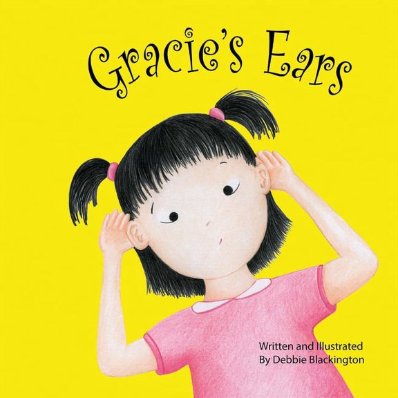 Gracie's Ears, (Paperback)