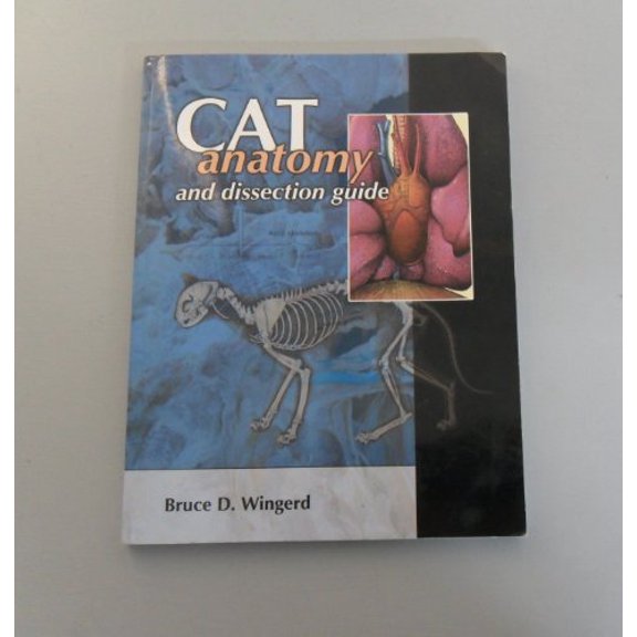 Pre-Owned Cat Anatomy and Dissection Guide (Paperback) 1599840006 9781599840000