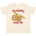 thumbnail image 3 of Inktastic My Mommy Loves Me Sloth Boys or Girls Toddler T-Shirt, 3 of 5
