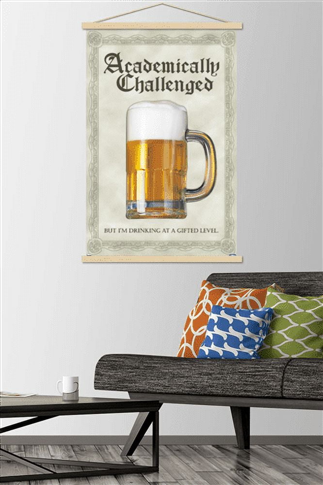 Academically Challenged Wall Poster with Wooden Magnetic Frame, 22.375" x 34"