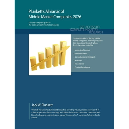 Plunkett s Almanac of Middle Market Companies 2026: Middle Market Industry Market Research Statistics Trends and Leadi (Paperback)