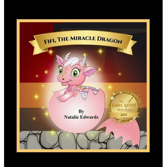 Fifi, The Miracle Dragon, (Hardcover)