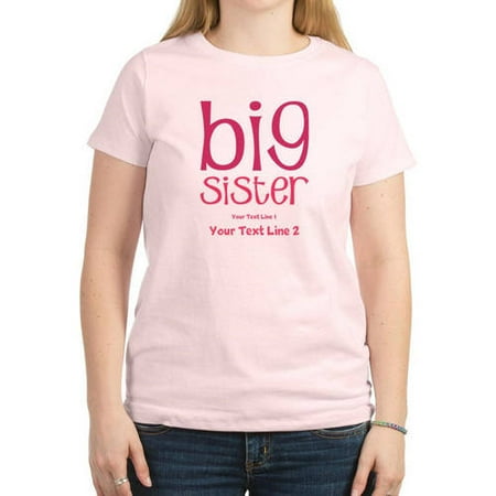Cafepress Personalized Custom Big Sister Women's Light T-Shirt