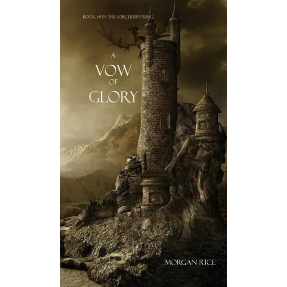 Sorcerer's Ring A Vow of Glory, Book 05, (Hardcover)