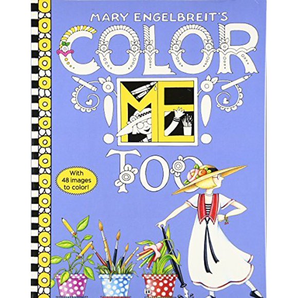 Mary Engelbreit's Color ME Too Coloring Book