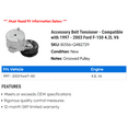 thumbnail image 2 of Accessory Belt Tensioner - Compatible with 1997 - 2003 Ford F-150 4.2L V6 1998 1999 2000 2001 2002, 2 of 2