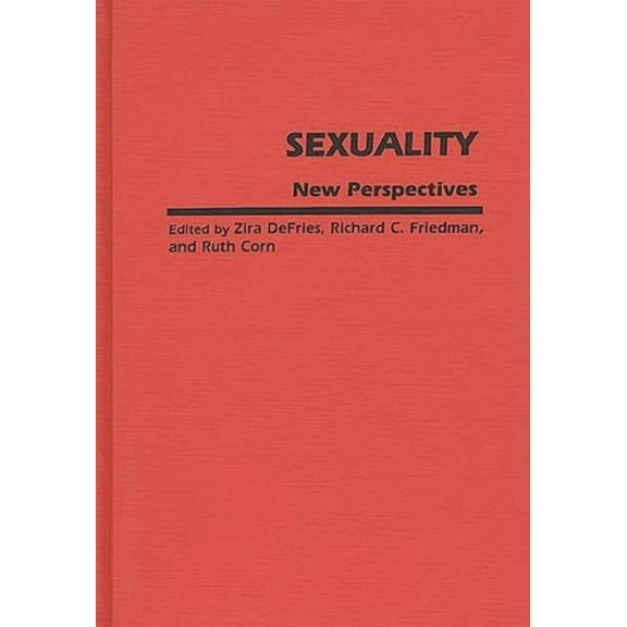 International Contributions in Psycholog Sexuality: New Perspectives, (Hardcover)