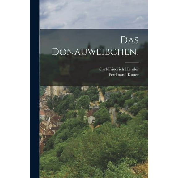 Das Donauweibchen. (Paperback)