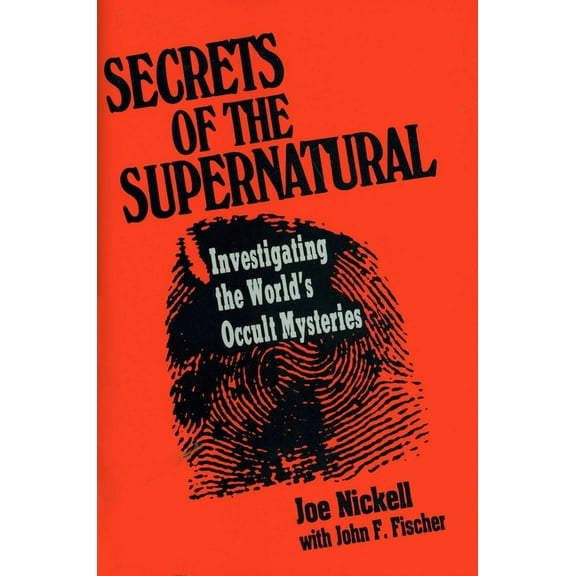 Secrets of the Supernatural, (Hardcover)