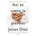thumbnail image 1 of Pre-Owned Así Es Como La Pierdes / This Is How You Lose Her: Relatos (Paperback) 0345805240 9780345805249, 1 of 2