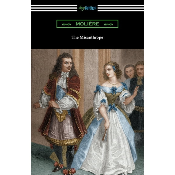 The Misanthrope, (Paperback)