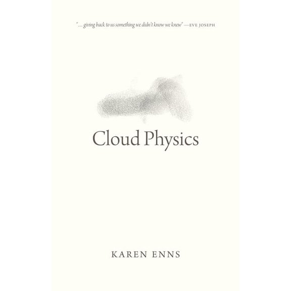 Oskana Poetry & Poetics: Cloud Physics (Paperback)