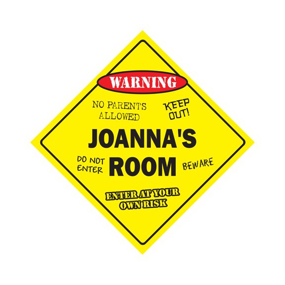 Joanna's Room Sign Crossing Zone Xing | Indoor/Outdoor | 17" Tall kids bedroom decor door children's name boy girl