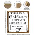 thumbnail image 2 of This Is A Bathroom Not An Internet Cafe Sign Funny Bathroom Signs Retro Vintage Wall Art Decor For Home Bars Clubs Cafes 8X8 Inches, 2 of 4