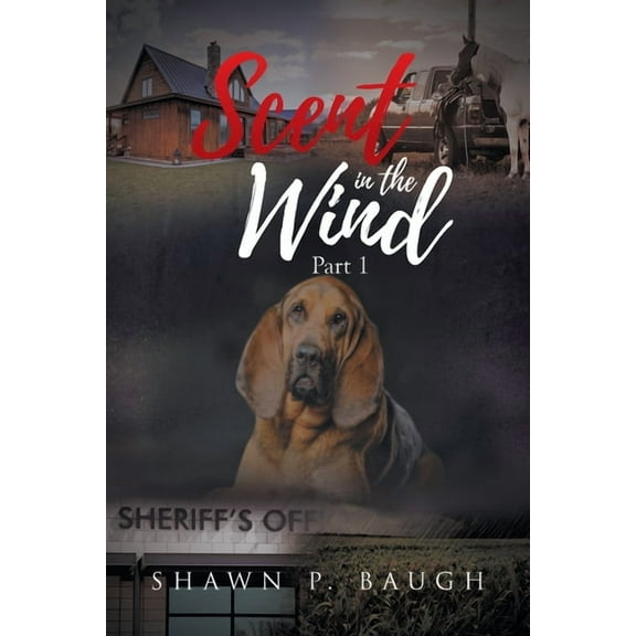 Scent in the Wind: Part 1, (Paperback)