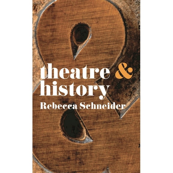 Theatre and Theatre & History, Book 5, (Paperback)