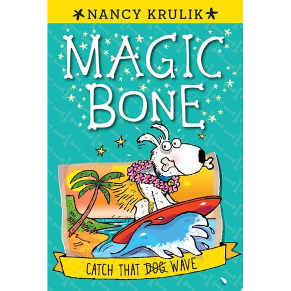 Pre-Owned Catch That Wave #2: 02 (Magic Bone) Paperback