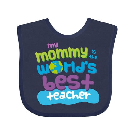 

Inktastic Teacher Mommy Gift Gift Baby Boy or Baby Girl Bib
