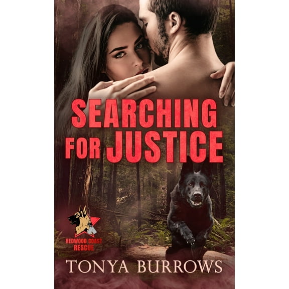 Redwood Coast Rescue Searching for Justice, Book 3, (Paperback)
