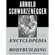 Angle View: The New Encyclopedia of Modern Bodybuilding: The Bible of Bodybuilding, Fully Updated and Revised, Pre-Owned (Paperback)