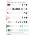 thumbnail image 2 of Industries of the Future, Alec Ross Paperback, 2 of 3