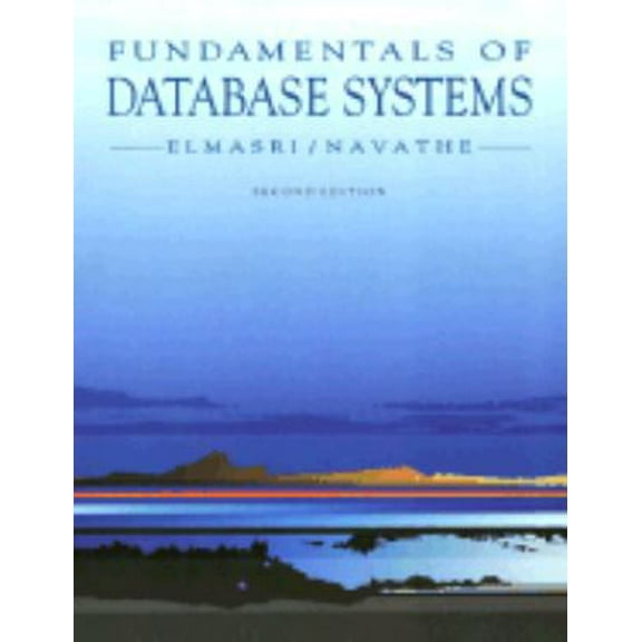 Pre-Owned Fundamentals of Database Systems (Hardcover) 0805317481 9780805317480