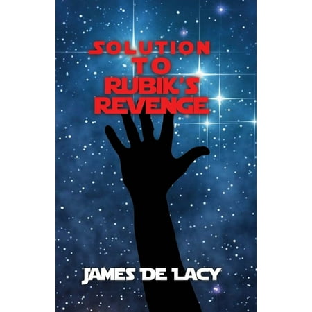 Solution to Rubik s Revenge (Paperback)