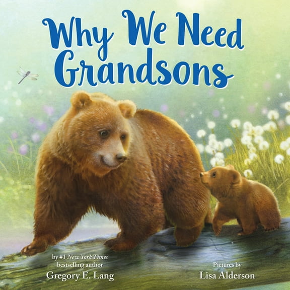 Always in My Heart Why We Need Grandsons, (Hardcover)