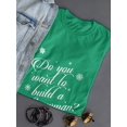 thumbnail image 3 of Do You Want To Build A Snowman? Christmas Quote Women Kelly Green T-Shirt, Female Large, 3 of 4