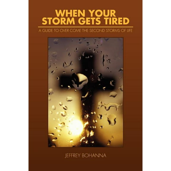 When Your Storm Gets Tired (Paperback)