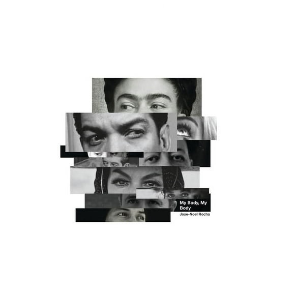 My Body, My Body : A book of literary art poetry. (Paperback)