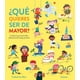 thumbnail image 1 of Libro ¿que Quieres Ser De Mayor? Tapa Dura, Autor Catherinegomez Barr, Editorial Nubeocho, 1 of 2