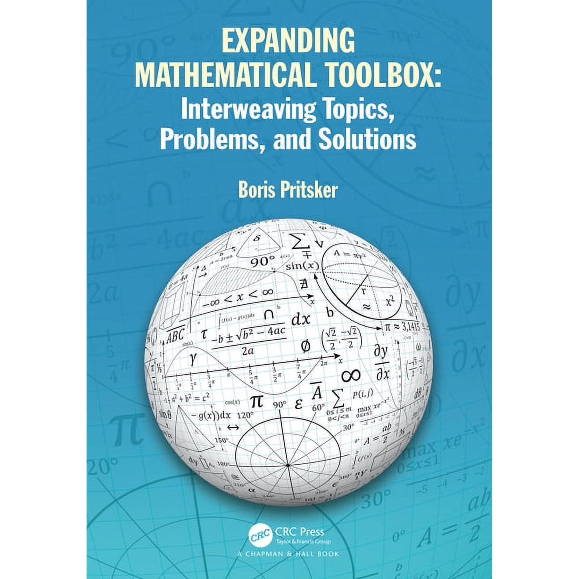 Expanding Mathematical Toolbox: Interweaving Topics, Problems, and Solutions, (Hardcover)