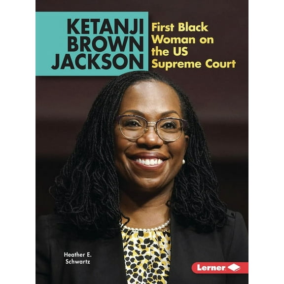 Gateway Biographies Ketanji Brown Jackson: First Black Woman on the Us Supreme Court, (Paperback)