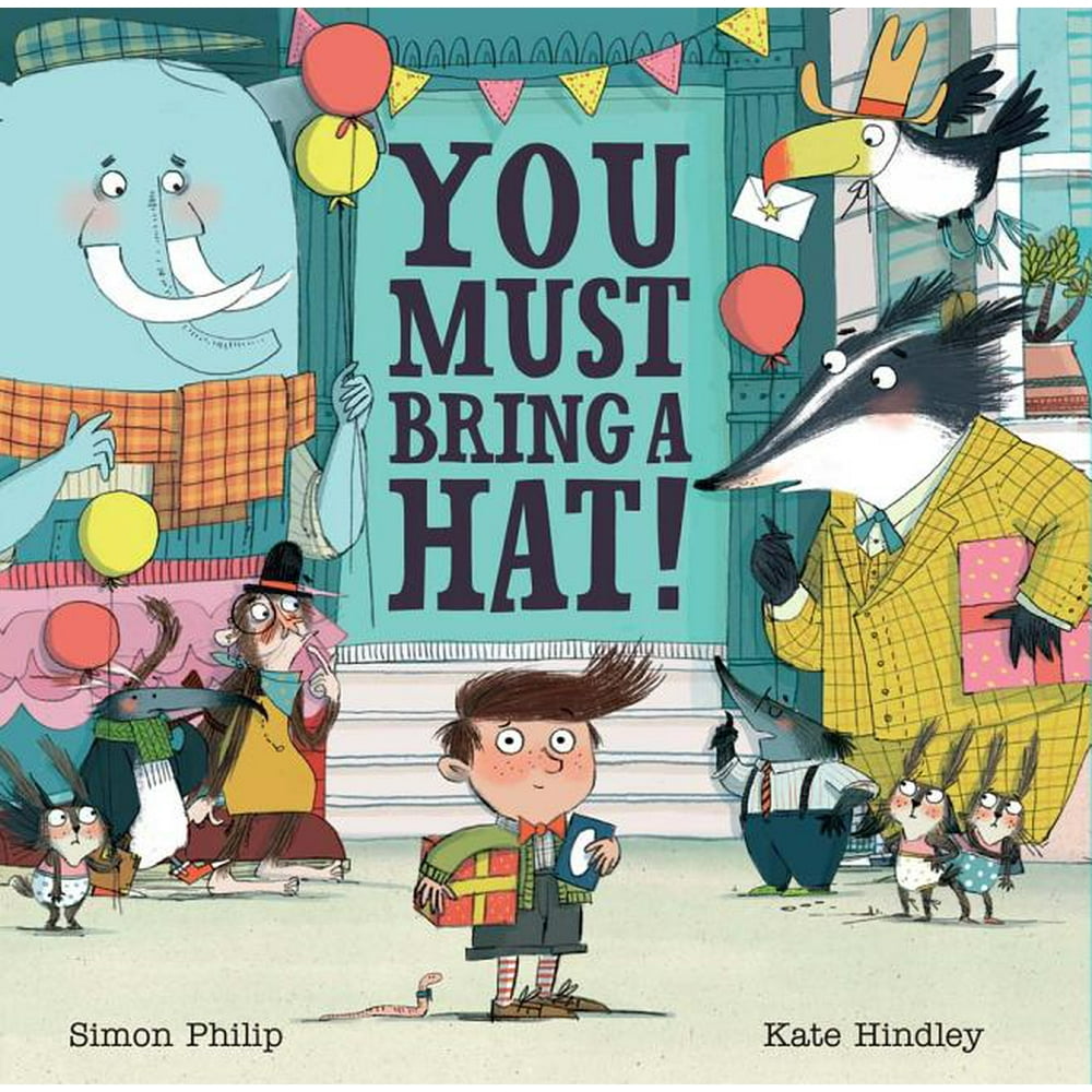 You Must Bring a Hat! (Hardcover)