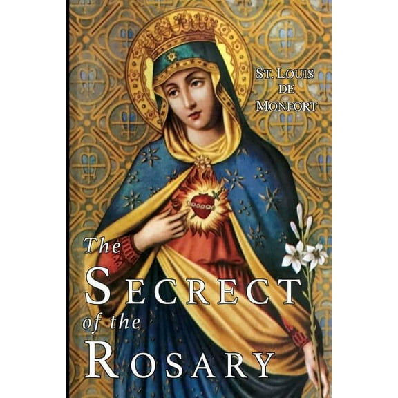 The Secret of the Rosary, (Paperback)