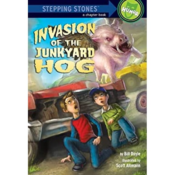 Pre-Owned Invasion of the Junkyard Hog (A Stepping Stone Book(TM)) (Paperback) 0385371306 9780385371308