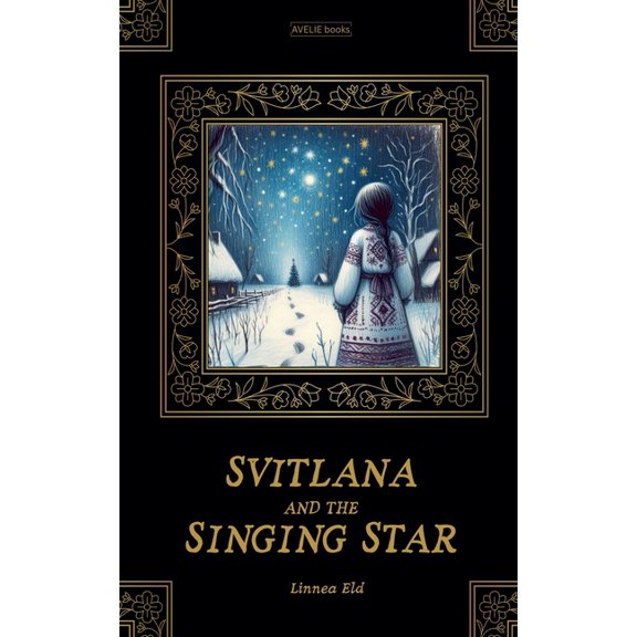Svitlana And The Singing Star, (Paperback)