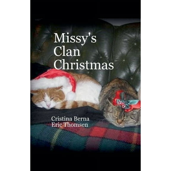 Missy's Clan Christmas, (Paperback)