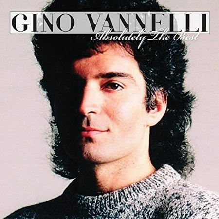 Gino Vannelli - Absolutely The Best (CD)