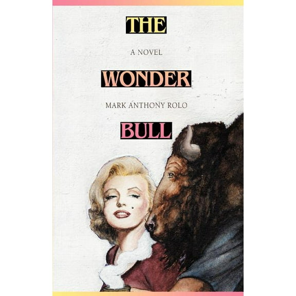 The Wonder Bull (Paperback)