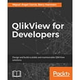 thumbnail image 1 of Pre-Owned QlikView for Developers: Design and build scalable and maintainable BI solutions (Paperback) 1786469847 9781786469847, 1 of 1
