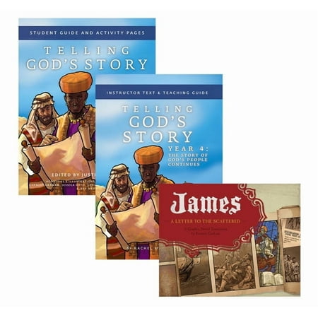 Telling God s Story: Telling God s Story Year 4 Bundle: Includes Instructor Text Student Guide and James a Letter to the Scattered Graphic Novel (Paperback)