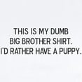 thumbnail image 2 of CafePress - Dumb Big Brother Shirt Infant Bodysuit - Baby Light Bodysuit, Size Newborn - 24 Months, 2 of 4