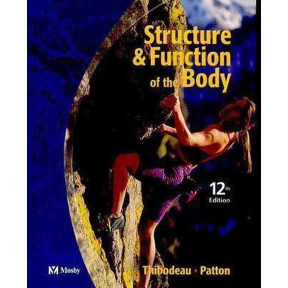Pre-Owned Structure & Function of the Body - Hard Cover Version (Hardcover) 0323022413 9780323022415