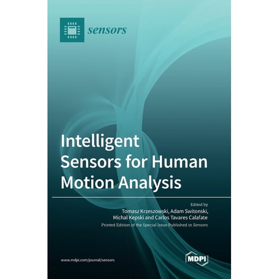 Intelligent Sensors for Human Motion Analysis, (Hardcover)