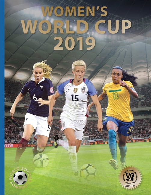 World Soccer Legends Women's World Cup 2019 (Hardcover)  Walmart.com